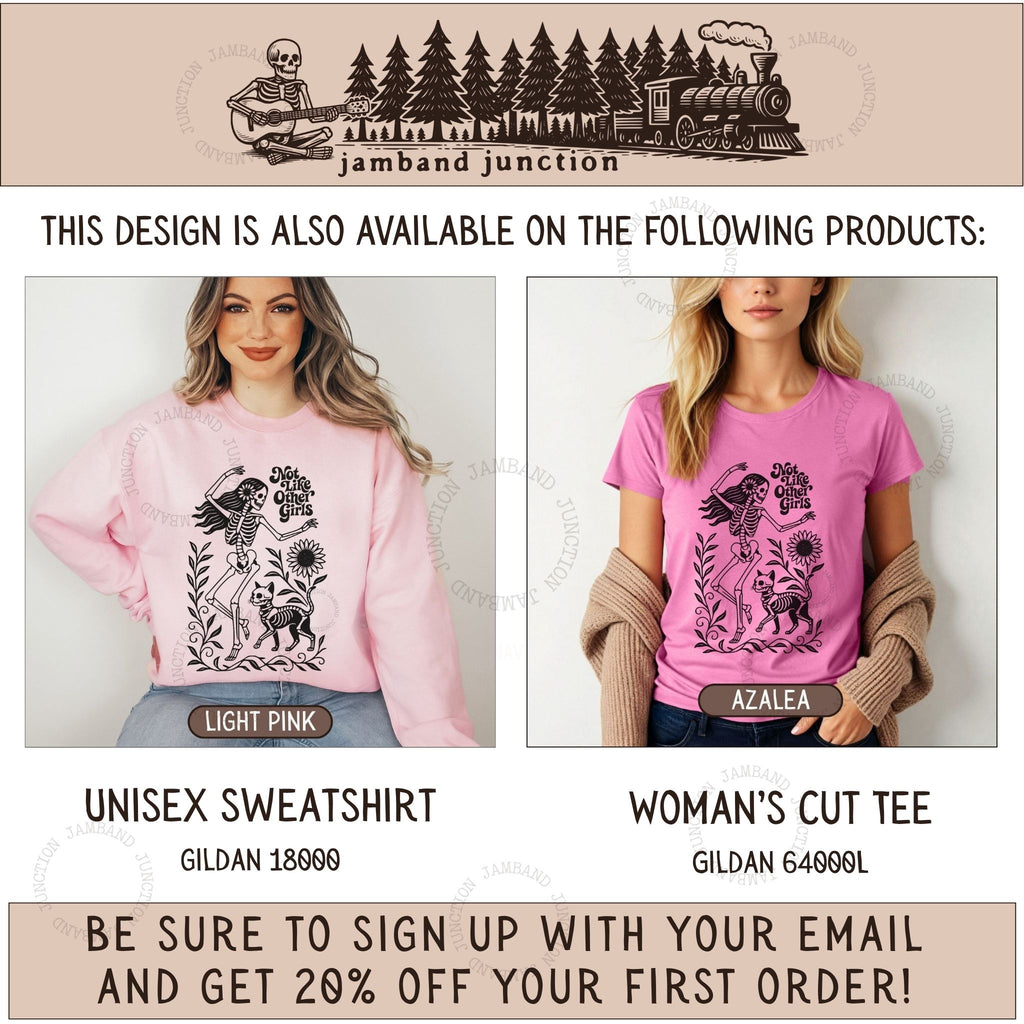 Not Like Other Girls design also available on long sleeve and sweatshirt