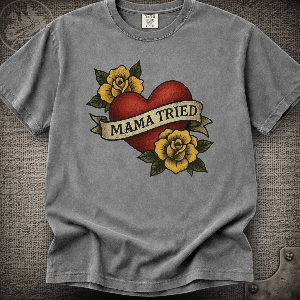 Mama Tried | Merle Haggard | Grateful Dead Shakedown Lot Style T-Shirt