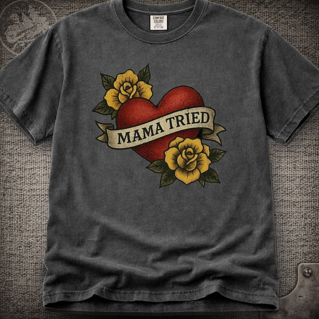 Mama Tried | Merle Haggard | Grateful Dead Shakedown Lot Style T-Shirt