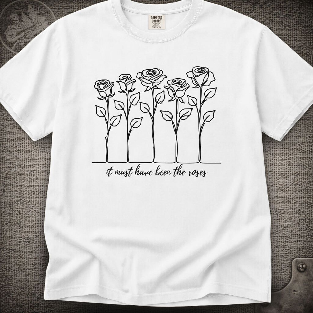 It Must Have Been the Roses | Grateful Dead Shakedown Lot Style T-Shirt