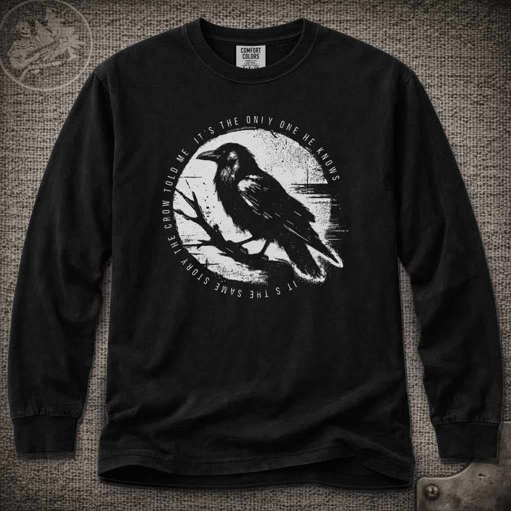 Uncle John's Band | Grateful Dead Crow Told Me Shakedown Lot Style Long Sleeve Tee