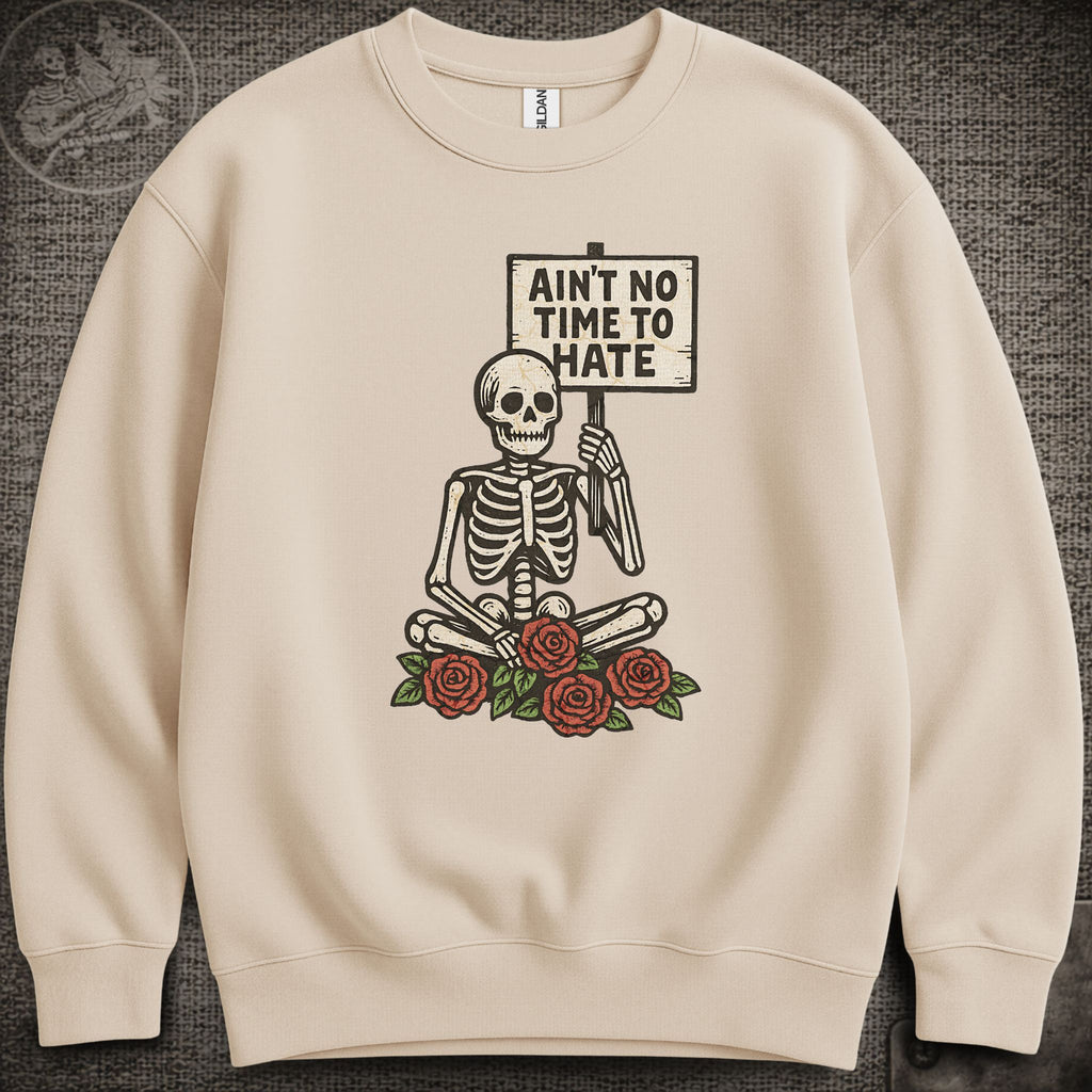 Uncle John's Band | Ain't No Time to Hate | Grateful Dead Shakedown Lot Style Crewneck Sweatshirt