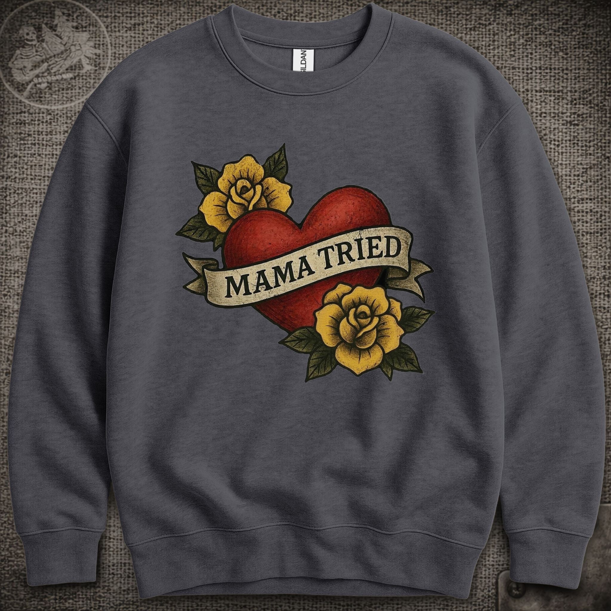 Mama Tried | Merle Haggard | Grateful Dead Shakedown Lot Style Crewneck Sweatshirt