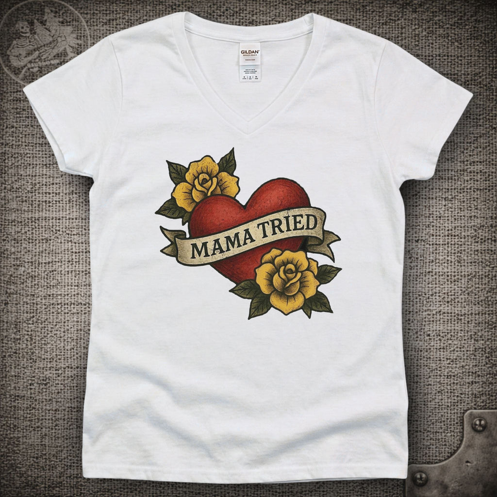 Mama Tried | Merle Haggard | Grateful Dead Shakedown Lot Style Ladies V-Neck Tee